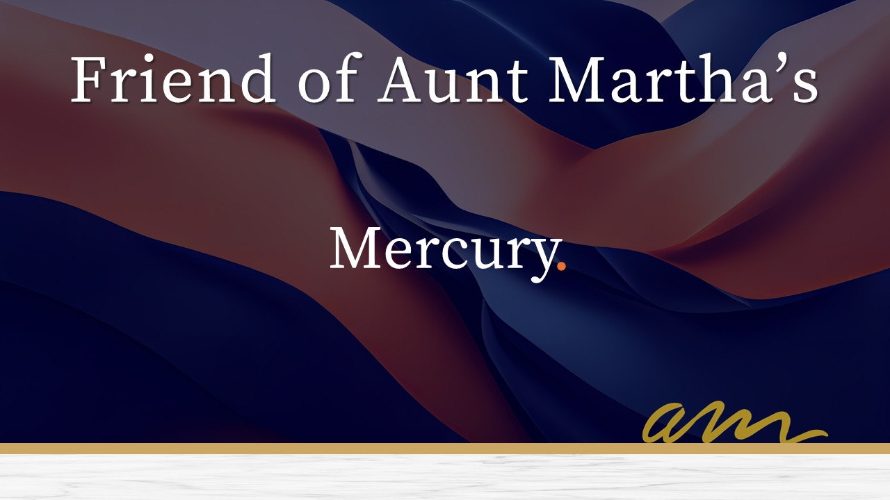 Mercury, Friend of Aunt Martha's, Aunt Martha's 2024 Gala.