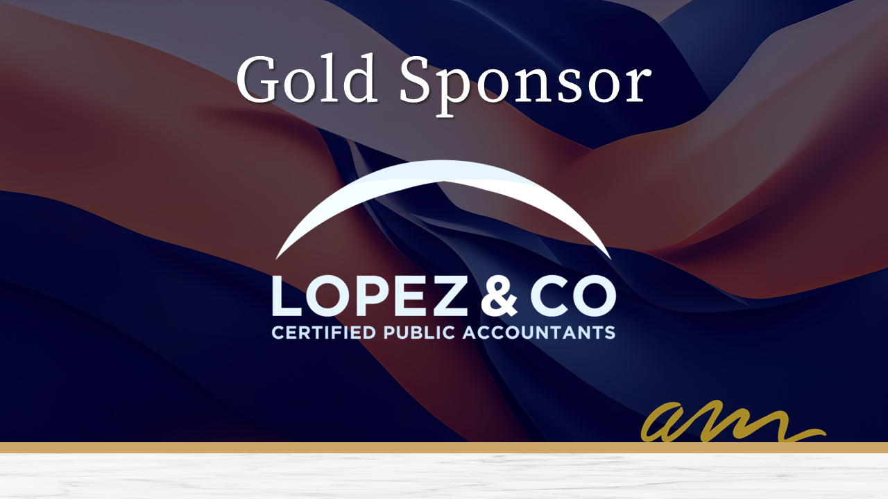 Lopez & Co., Certified Public Accountants, Gold Sponsor, Aunt Martha's 2024 Gala.