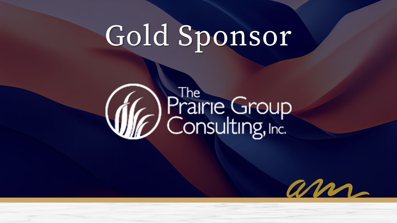 The Prairie Group Consulting, Gold Sponsor, Aunt Martha's 2024 Gala.