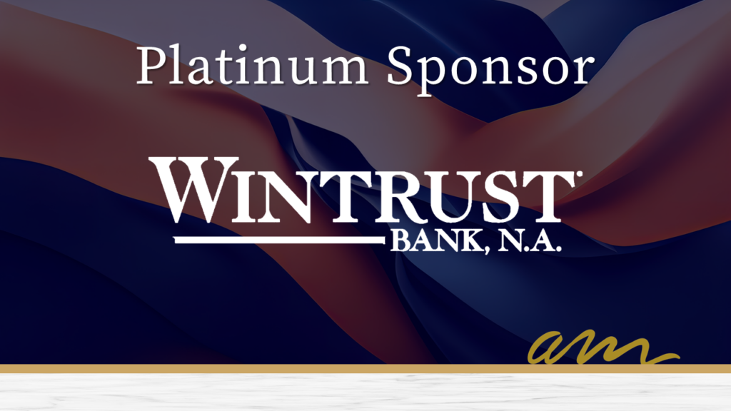 Wintrust, N.A., Platinum Sponsor, Aunt Martha's 2024 Gala.